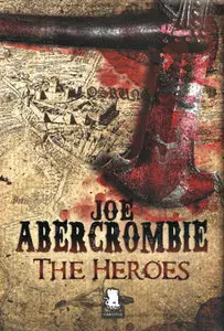 Abercrombie Joe - The Heroes 