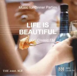 ABC Classic FM: Life Is Beautiful