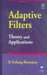 Adaptive Filters: Theory and Applications [Repost]