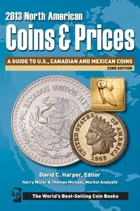 David C. Harper, "2013 North American coins & prices (22nd edition)"