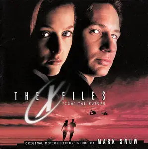 Mark Snow - The X-Files: Fight The Future - Original Motion Picture Score (1998) Limited Edition 2014