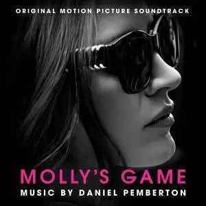 Daniel Pemberton - Molly's Game (Original Motion Picture Soundtrack) (2018) [Official Digital Download]