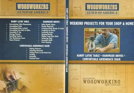 Woodworkers Guild of America - Weekend Projects For Your Shop And Home, Volume 3