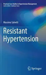Resistant Hypertension (Repost)
