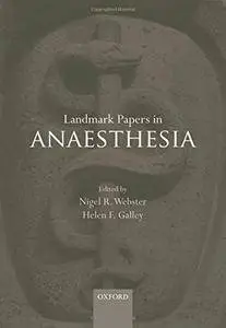 Landmark Papers in Anaesthesia