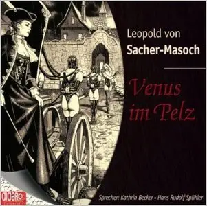 Leopold von Sacher-Masoch - Venus im Pelz