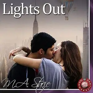 «Lights Out» by M.A. Stacie