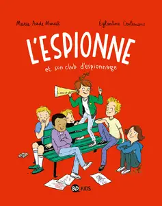 L'espionne - Tome 2 - Et Son Club D'espionnage