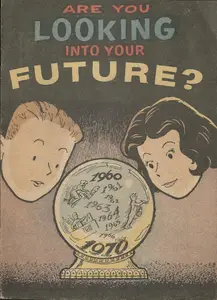 Are You Looking Into Your Future