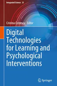 Digital Technologies for Learning and Psychological Interventions