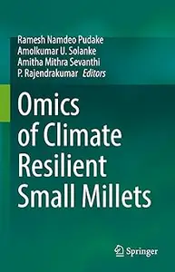 Omics of Climate Resilient Small Millets
