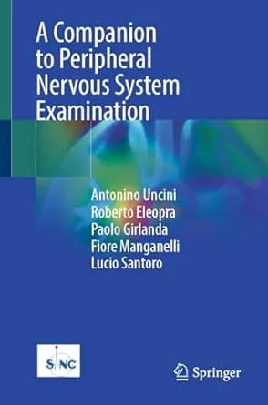A Companion to Peripheral Nervous System Examination