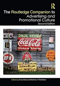 The Routledge Companion to Advertising and Promotional Culture, 2nd Edition