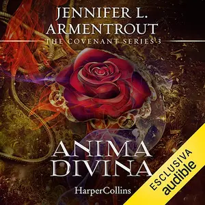 «Anima divina: The Covenant Series, Vol. 3» by Jennifer L. Armentrout