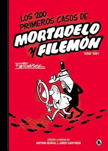 Los 200 Primeros Casos De Mortadelo y Filemon
