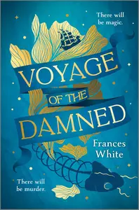 Voyage of the Damned: A Novel