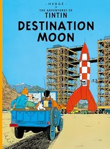 Destination Moon: The Classic Children’s Illustrated Mystery Adventure Series