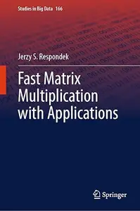 Fast Matrix Multiplication with Applications