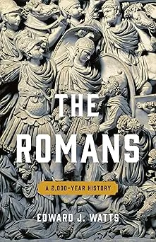 The Romans: A 2,000-Year History