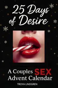 25 Days of Desire – A Couple’s Sex Advent Calendar