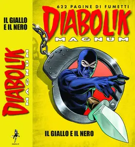 Diabolik Magnum - Volume 11 - Il Giallo E Il Nero