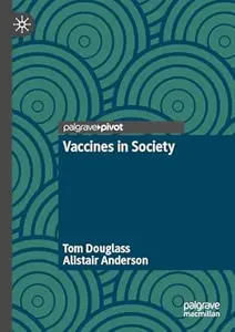 Vaccines in Society