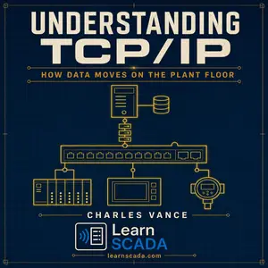 Understanding TCP/IP: How Data Moves on the Plant Floor
