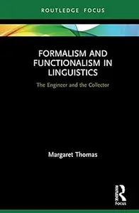 Formalism and Functionalism in Linguistics