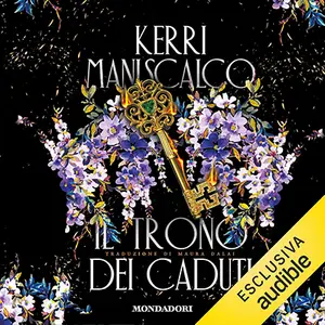 «Il trono dei caduti» by Kerri Maniscalco