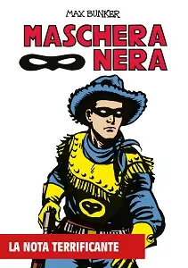 Maschera Nera - Volume 17 - La Nota Terrificante
