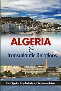 Algeria and Transatlantic Relations