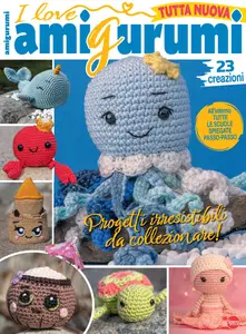 I Love Amigurumi N.27 - Luglio-Agosto 2025