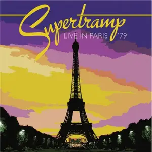 Supertramp - Live In Paris 79 (2015)