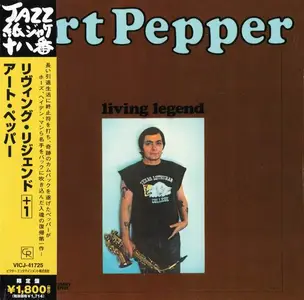 Art Pepper - Living Legend (1976) [Japanese Edition 2006]