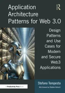 Application Architecture Patterns for Web 3.0
