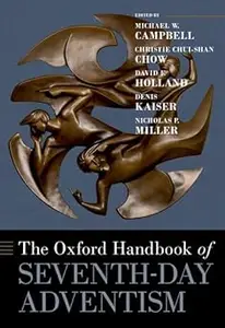 The Oxford Handbook of Seventh-day Adventism