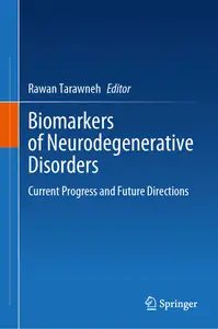 Biomarkers of Neurodegenerative Disorders