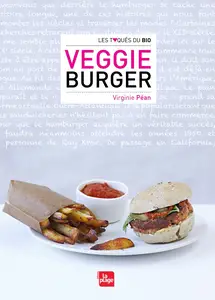 Virginie Péan, "Veggie burger"