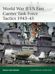 World War II US Fast Carrier Task Force Tactics 1943–45 (Elite, 232)