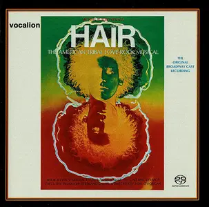 VA - Hair - The American Tribal Love-Rock Musical (The Original Broadway Cast Recording) (Remastered) (1968/2024) (SACD)