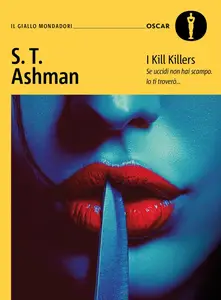 S.T. Ashman - I kill killers