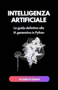IA Generativa con Python : Guida per Principianti