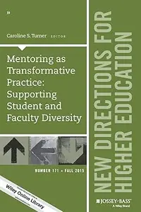 He 171 Mentoring And Diversity (J-B HE Single Issue Higher Education)