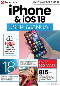 iPhone & iOS 18 User Manual - January 2025