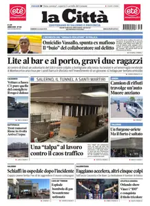 La Citta di Salerno - 6 Luglio 2025