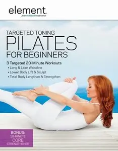 Element: Targeted Toning Pilates for Beginners by Elizabeth Ordway