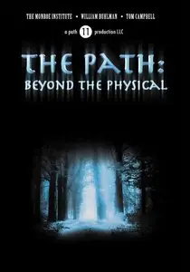 The Path: Beyond the Physical (2013)