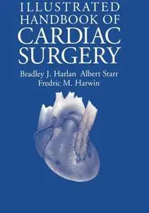 Illustrated Handbook of Cardiac Surgery