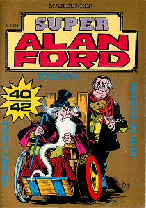 Super Alan Ford Serie Oro - Volume 14 - Numeri 40, 41, 42