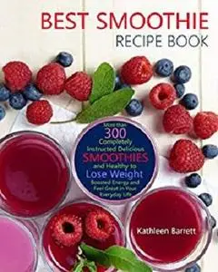 Best Smoothie Recipe Book